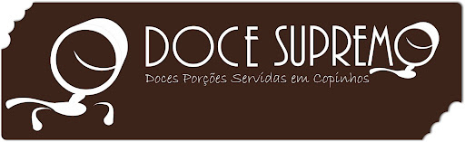 Doce Supremo - Doces Porções Servidas em Copinhos - Doces de Copinhos - Doces de Tacinhas