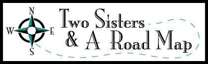Two Sisters and a Road Map