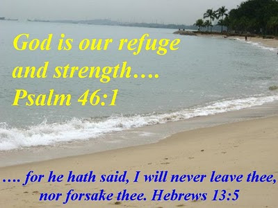 with God, Great Quotes, God is our refuge and strength
