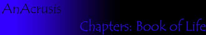 Chapters: Book of Life