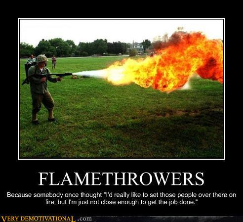 Flamethrowers
