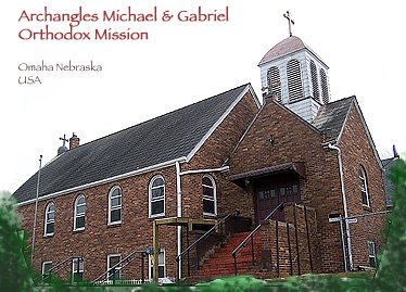 Archangels Michael & Gabriel Orthodox Mission