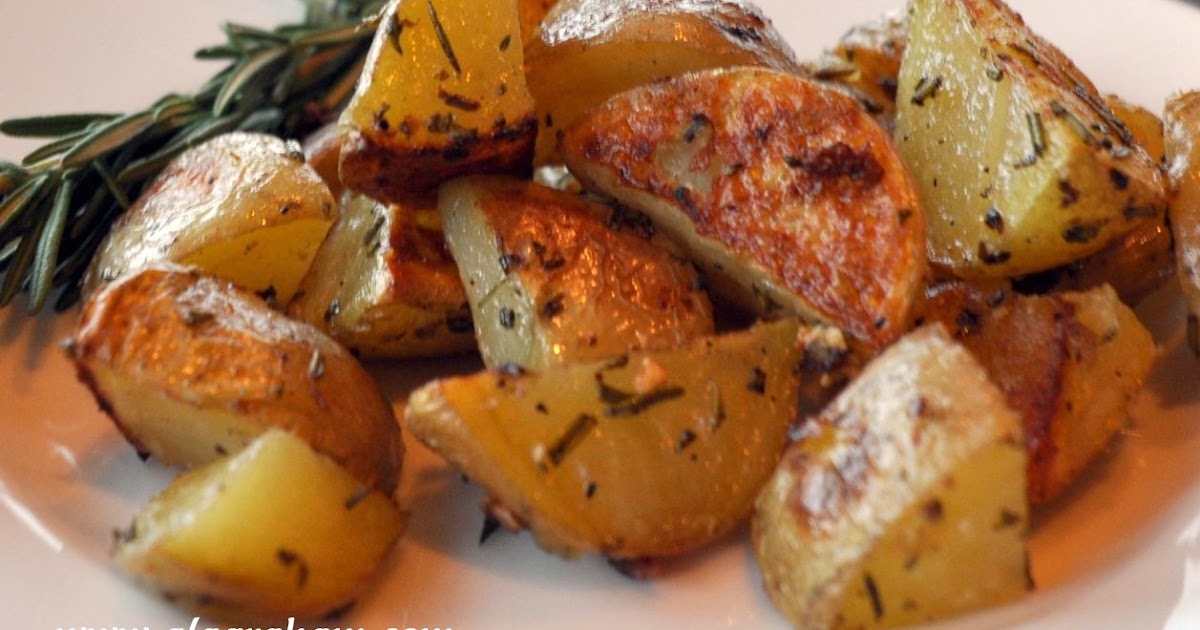 A LA GRAHAM ROSEMARY ROASTED POTATOES