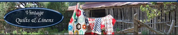Vintage Quilts and Linens