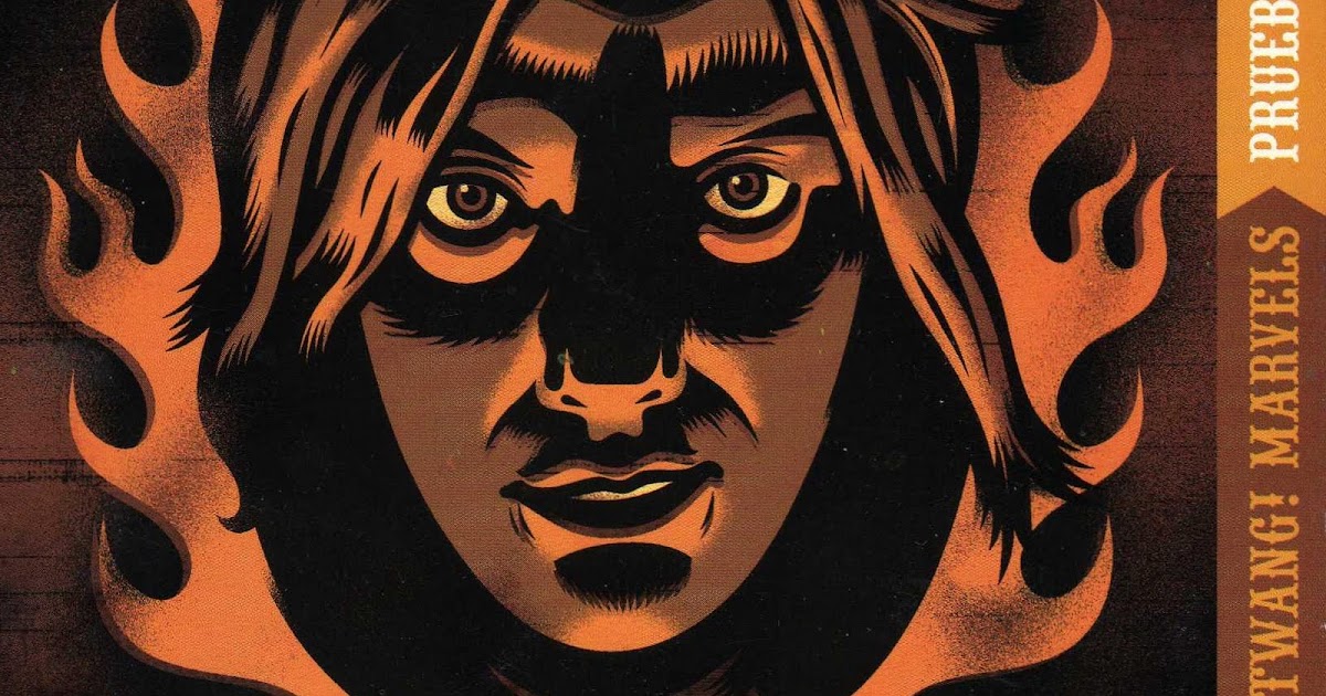 Musica Inclasificable Los Twang Marvels Prueba De Fuego 2006 musica inclasificable blogger