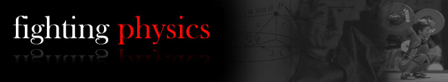 Fighting Physics