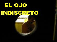 NUEVO "EL OJO INDISCRETO"