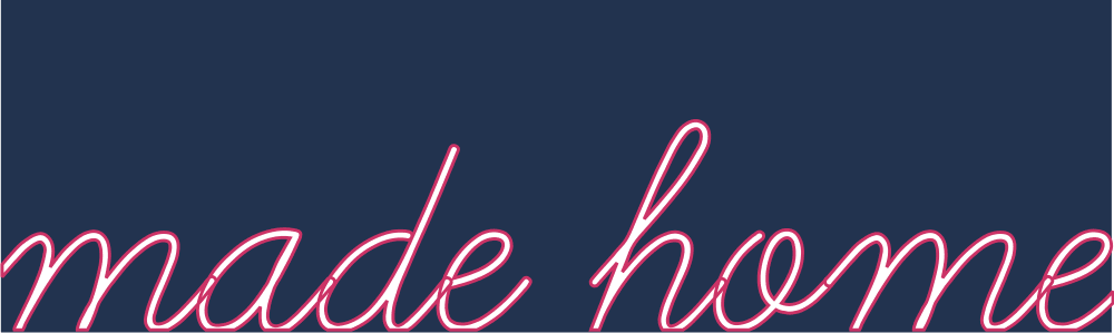 Made Home