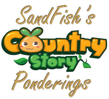 SandFish's Country Story Ponderings