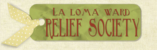 La Loma Ward Relief Society