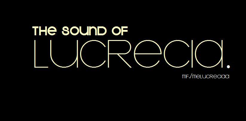 the sound of lucrecia