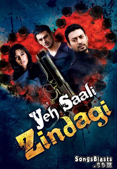 Yeh Saali Zindagi (2011) - Scamrip Hindi Bollywood Movie