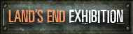Land's End Exhibition