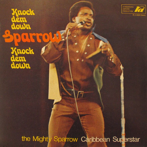 The Vinyl LP Resurrection Collection CALYPSO with The Mighty Sparrow