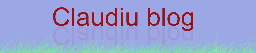 Claudiu Blog - Cele mai noi stiri din orice domeniu