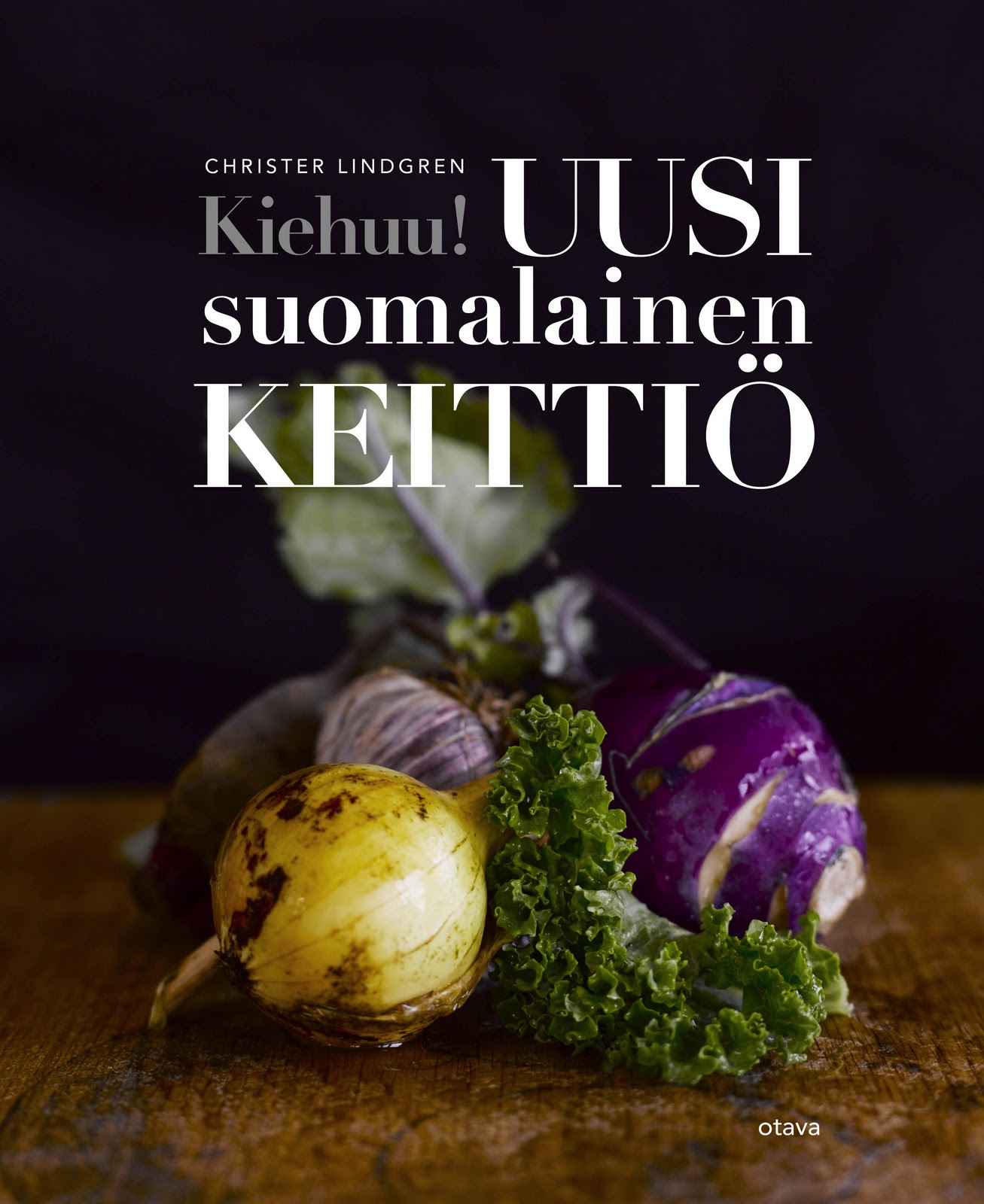 Leena Lumi KIEHUU! UUSI SUOMALAINEN KEITTIÖ Leena Lumi KIEHUU! UUSI SUOMALAINEN KEITTIÖ
