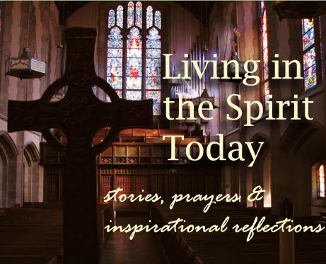 Living in the Spirit Today