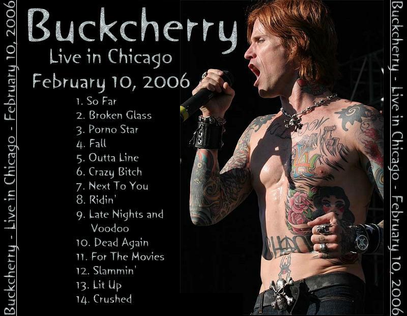 Buckcherry - Live In Chicago 02-10-2006.
