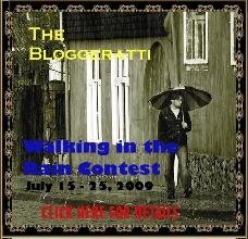 Bloggeratti's WALKING IN THE RAIN CONTEST