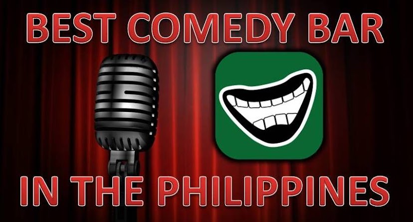 BEST COMEDY BAR IN THE PHILIPPINES