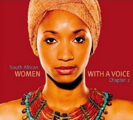 ''SOUTH AFRICAN WOMEN WITH A VOICE, CHAPTER 2'' (SUDÁFRICA,2006) @ ''SOUTH AFRICAN WOMEN WITH A VOICE, CHAPTER 2'' (SUDÁFRICA,2006) @