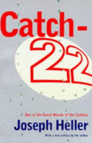 Catch 22 by Joseph Heller