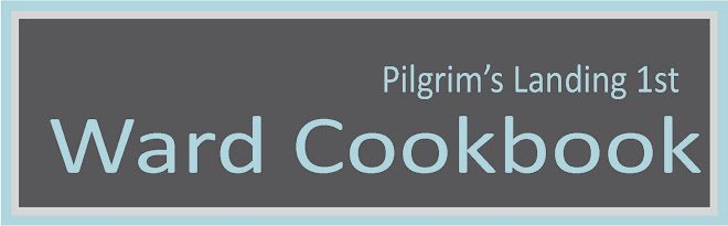 Pilgrims Landing 1st Ward Cookbook