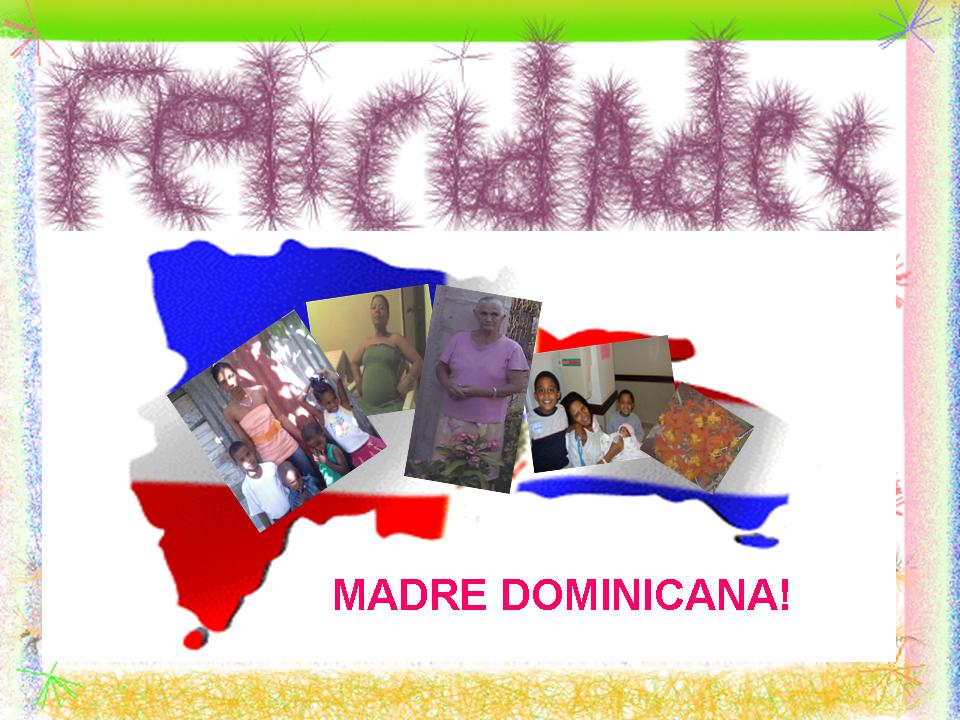 Febrero27 Madre Dominicana.