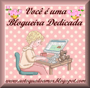 BLOGUEIRA DEDICADA