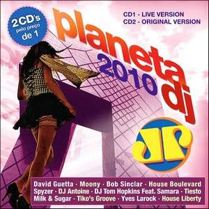 Planeta Dj 2010 - Jovem Pan