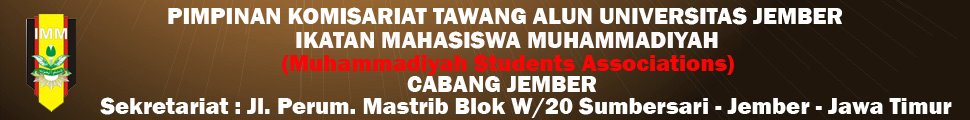 Ikatan Mahasiswa Muhammadiyah (IMM) Komisariat Tawang Alun (KoTA) Universitas Jember (UJ)