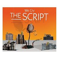 We Cry lyrics and video performed by The Script