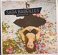 Bottle It Up lyrics and video performed by Sara Bareilles