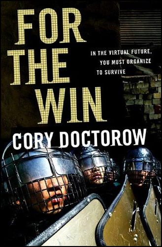 [Cory+Doctorow+-+For+the+Win+US.JPG]