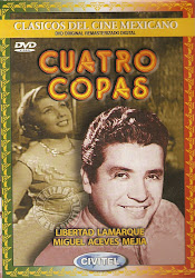 Cuatro Copas (Con Miguel Aceves Mejia)