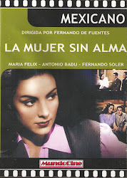 La Mujer sin Alma (con Fernando Soler y Andres Soler)