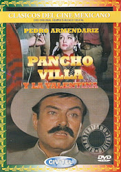 Pancho Villa y la Valentina
