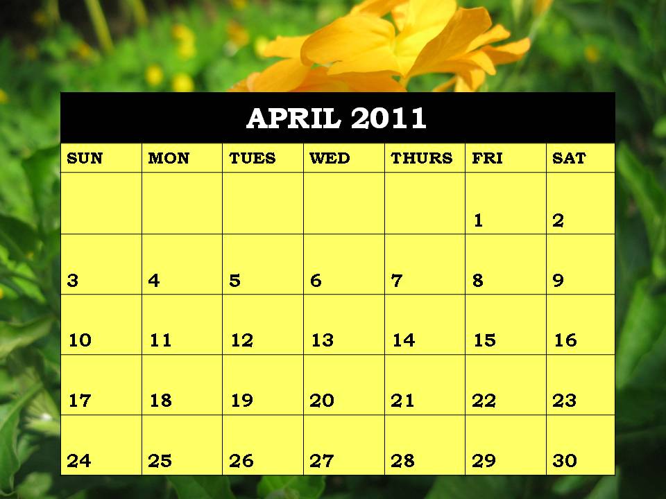 2011 calendar template april. 2011 CALENDAR TEMPLATE APRIL