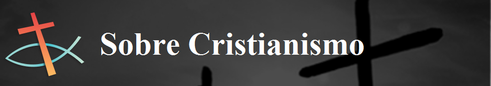 Sobre Cristianismo