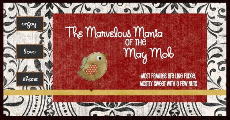 The Marvelous Mania of the May Mob