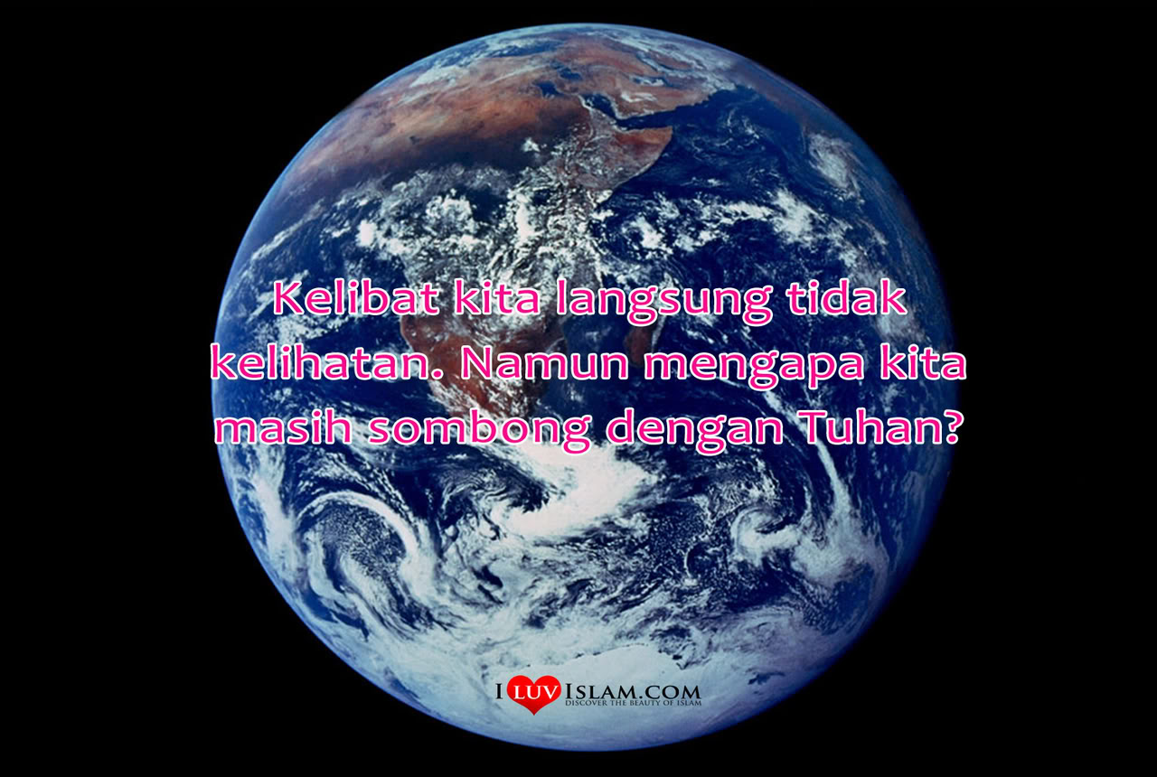 IBNU MUSLIM: Jangan sombong dengan kelebihan sementara