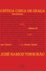 Crítica Cheia de Graça - José Ramos Tinhorão