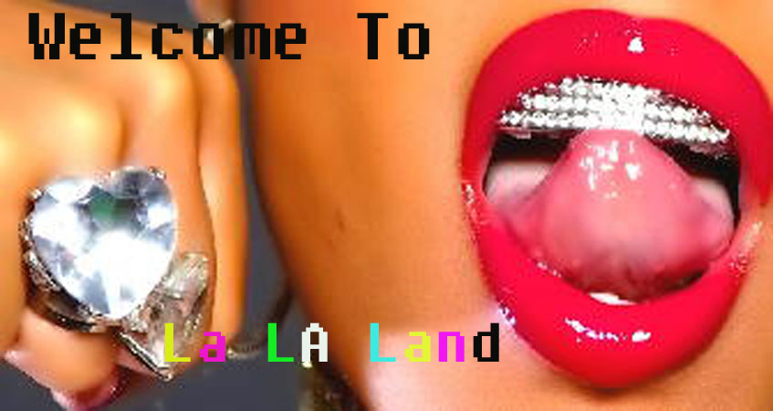 Welcome to La LA Land