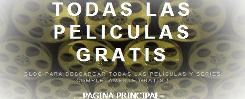 Todas las Peliculas Gratis