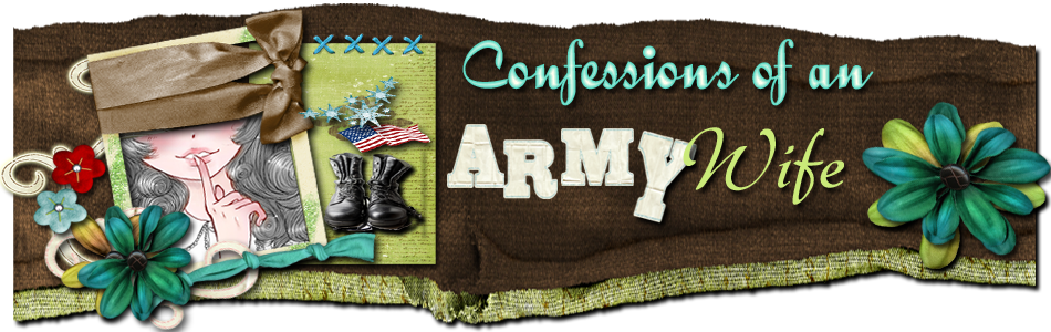 Confessions of An Army Wife