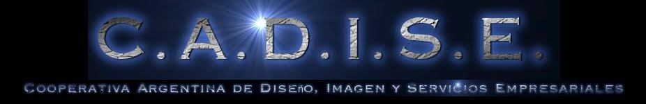 C.A.D.I.S.E. (Cooperativa Argentina de Diseño Imagen y Servicios Empresariales)