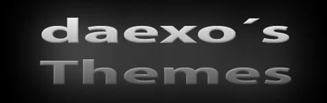 daexo´s Themes and More...