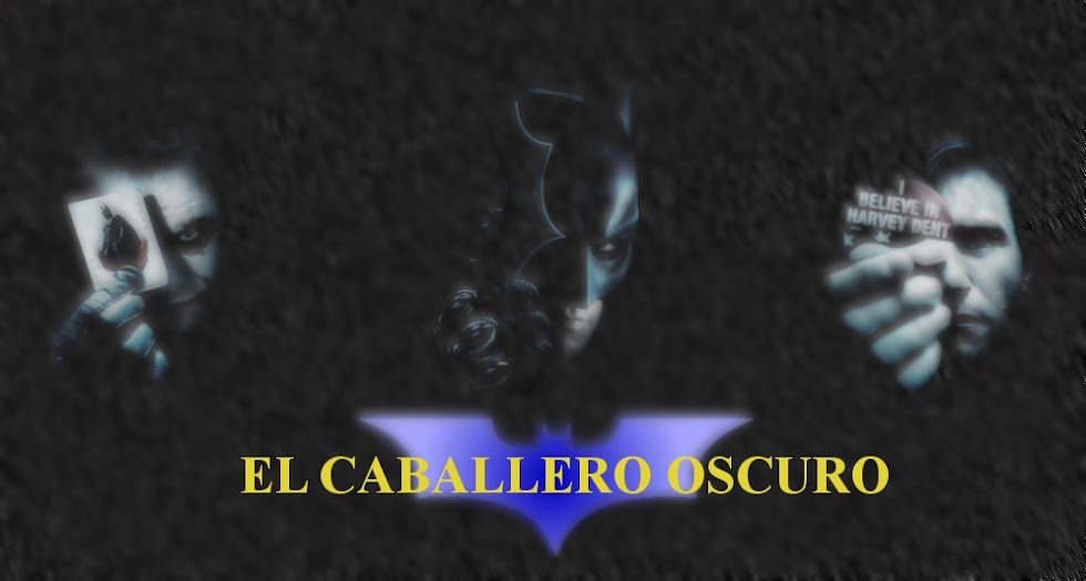 El Caballero Oscuro