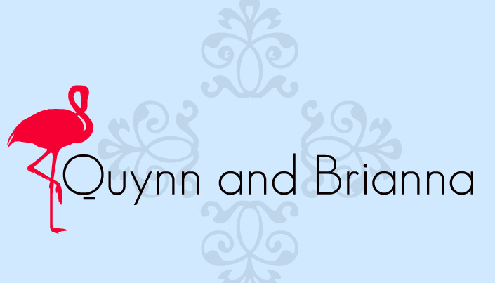 Quynn and Brianna