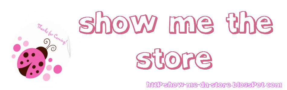 Show Me Da Store!